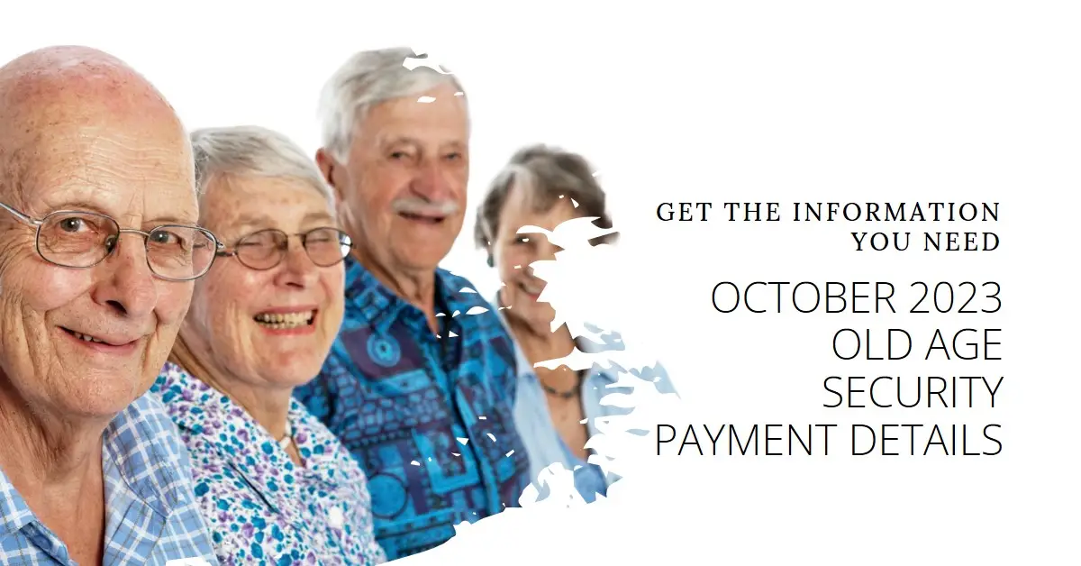 Old Age Security (OAS) Payment Details for October 2023