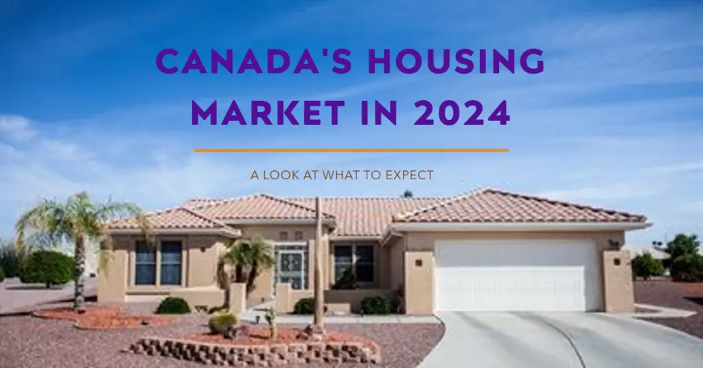 Canada Housing Market Outlook for 2024: What to Expect