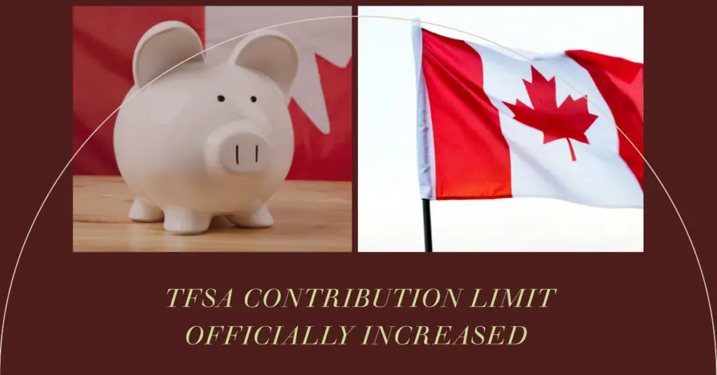 TFSA Contribution Limit Officially Increased $500 For 2024