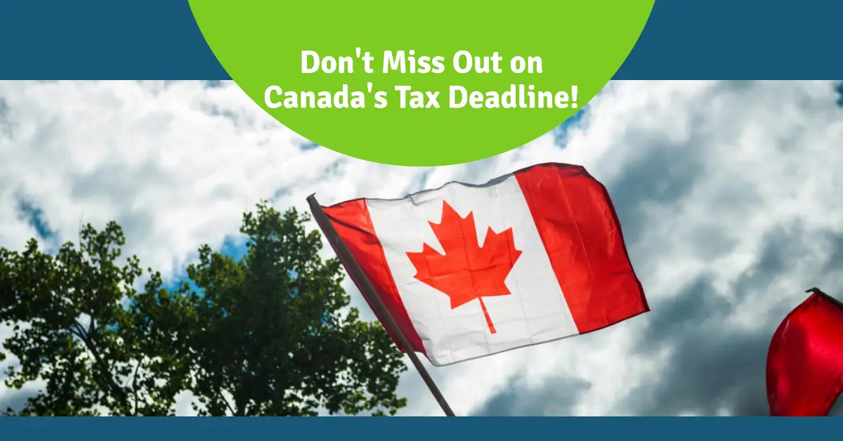 Canada Tax Deadline 2024 Key Dates And Information