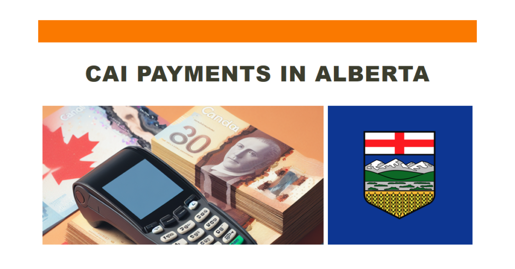 CAI Payments in Alberta