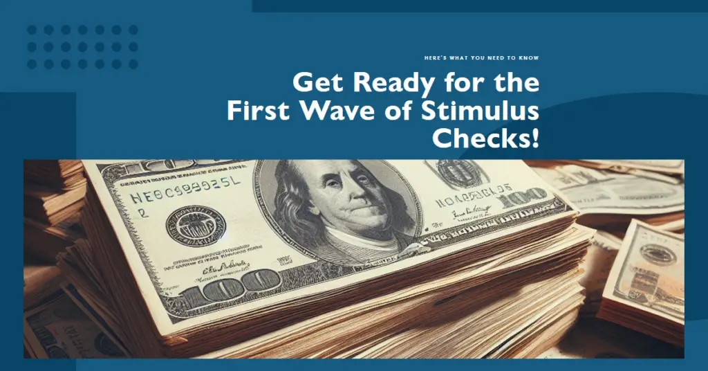 The first wave of stimulus checks is scheduled to arrive on January 18, 2024. Here's what to expect.