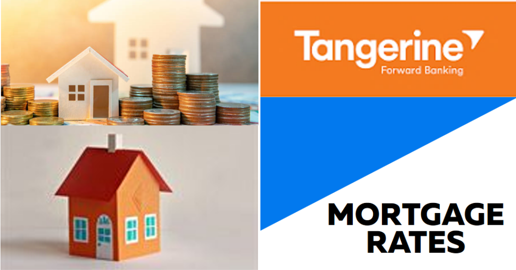 Tangerine Mortgage Rates